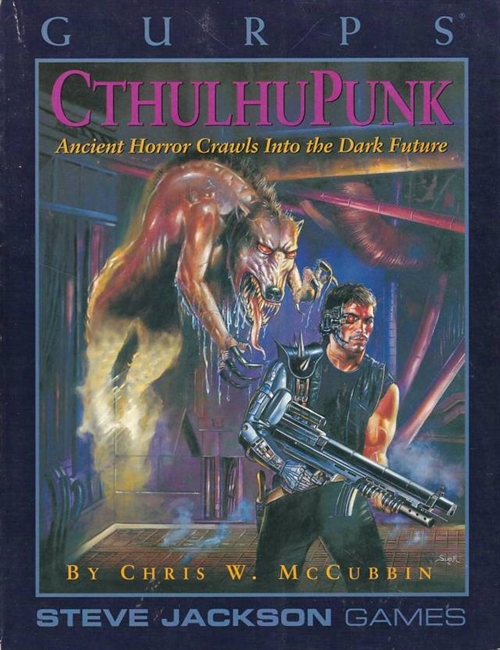 GURPS 3rd - Classic - CthulhuPunk (B Grade) (Genbrug)